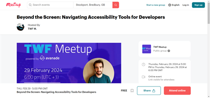 TWF Meetup Online - Beyond the Screen: Navigating Accessibility Tools for Developers
